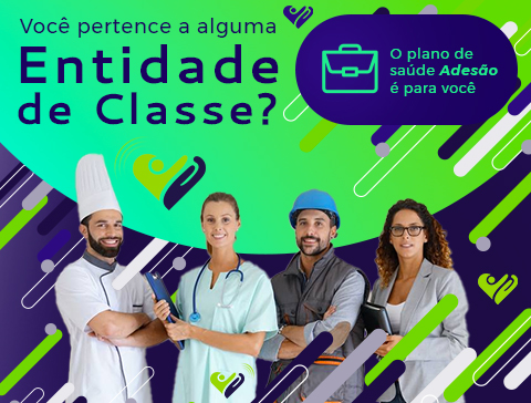 Você pertence a alguma Entidade de Classe? O plano de saúde Adesão é para você