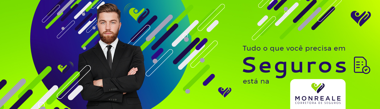 Tudo o que você precisa em Seguros está na Monreale Seguros